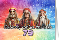 79 Years Old Hippie Birthday card