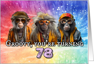 78 Years Old Hippie Birthday Monkey card