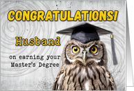 Husband Master’s Degree Congratulations Owl card