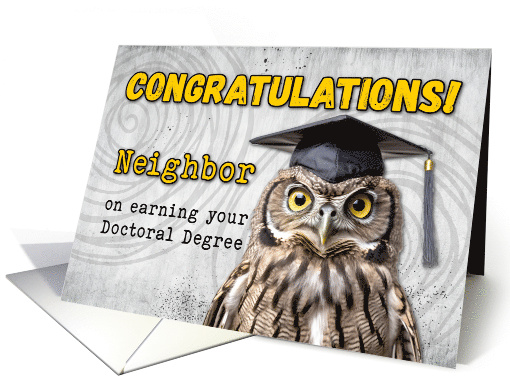Neighbor Doctoral Degree Congratulations Owl card (1775608)