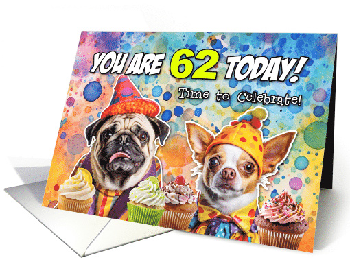 62 Years Old Pug and Chihuahua Cupcakes Birthday card (1778186)