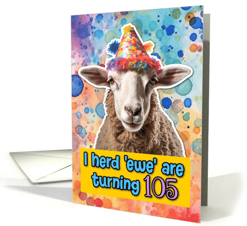 105 Years Old Happy Birthday Sheep card (1778490)