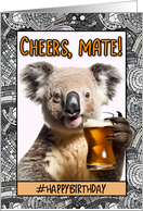 Happy Birthday Cheers Koala with Beer card