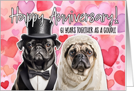 61 Years Wedding Anniversary Pug Bride and Groom card