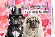 49 Years Wedding Anniversary Pug Bride and Groom card