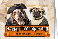 Step Sister Thanksgiving Pilgrim Bulldog and Pug couple card