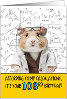 103 Years Old Birthday Math Hamster card