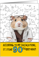 90 Years Old Birthday Math Hamster card