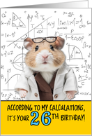26 Years Old Birthday Math Hamster card