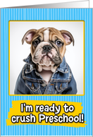First Day in Preschool English Bulldog Pup card
