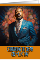 Martin Luther King Day Celebrating the Dream card