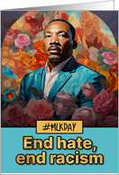 Martin Luther King Day End Hate card
