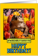 Happy Birthday Toad Sitter from Pet Toad Tulips card