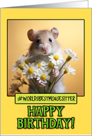 Happy Birthday Mouse Sitter from Pet Mouse Daisies card