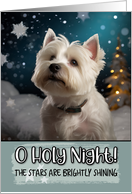 West Highland White Terrier O Holy Night Christmas card