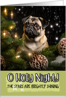 Pug O Holy Night Christmas card