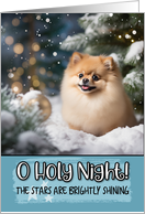 Pomeranian O Holy Night Christmas card