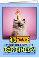 15 Years Old Happy Birthday Himalayan Cat card