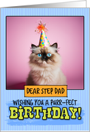 Step Dad Happy Birthday Himalayan Cat card