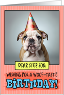 Step Son Happy Birthday Bulldog Puppy card