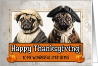 Step Sister Thanksgiving Pilgrim Pug couple card