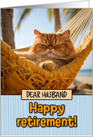 Husband Happy Retirement Hammock Cat card