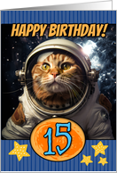 15 Years Old Happy Birthday Space Cat card