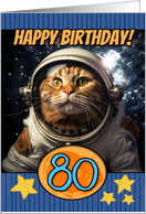 80 Years Old Happy Birthday Space Cat card