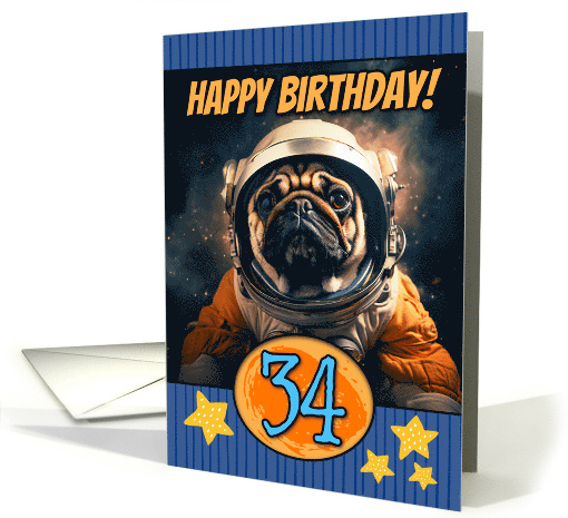 34 Years Old Happy Birthday Space Pug card (1804888)