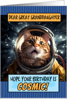 Great Granddaughter Happy Birthday Cosmic Space Cat card