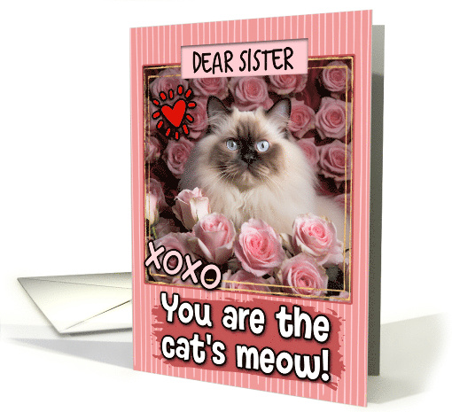 Sister Valentine's Day Himalayan Cat and Roses card (1808466)