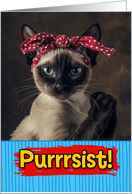 Purrrsist You Can Do It Siamese Cat card