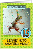 15 Years Old Happy Leap Year Birthday Frog card