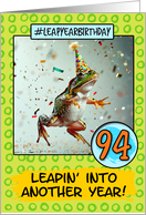94 Years Old Happy Leap Year Birthday Frog card