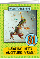 81 Years Old Happy Leap Year Birthday Frog card