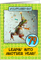 79 Years Old Happy Leap Year Birthday Frog card