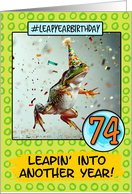 74 Years Old Happy Leap Year Birthday Frog card