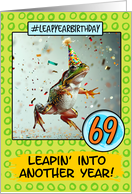 69 Years Old Happy Leap Year Birthday Frog card