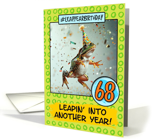 68 Years Old Happy Leap Year Birthday Frog card (1814082)