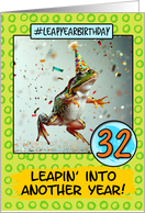 32 Years Old Happy Leap Year Birthday Frog card