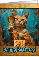 98 Years Old Happy Birthday Ginger Cat Champagne Toast card