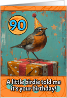 90 Years Old Happy Birthday Little Bird with Present card