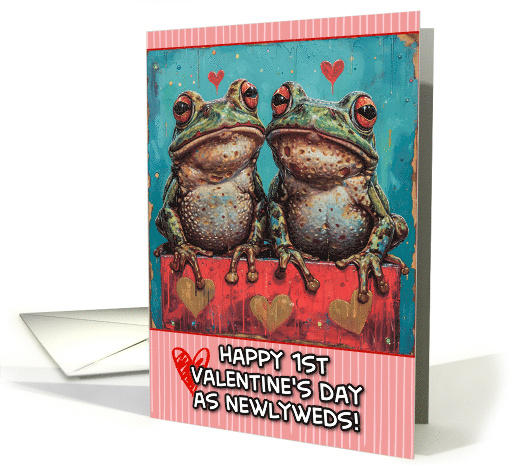 First Valentine's Day as Newlyweds Frogs card (1819740)