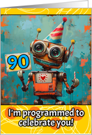 90 Years Old Happy Birthday Little Robot card