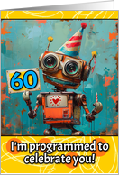 60 Years Old Happy Birthday Little Robot card