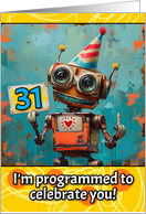 31 Years Old Happy Birthday Little Robot card
