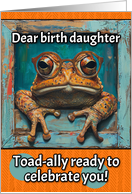 Birth Daughter Happy Birthday Toad with Glasses card