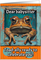 Babysitter Happy Birthday Toad with Glasses card