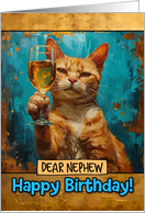 Nephew Happy Birthday Ginger Cat Champagne Toast card