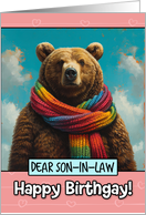 Son in Law Happy Birthgay Brown Bear with Rainbow Scarf card